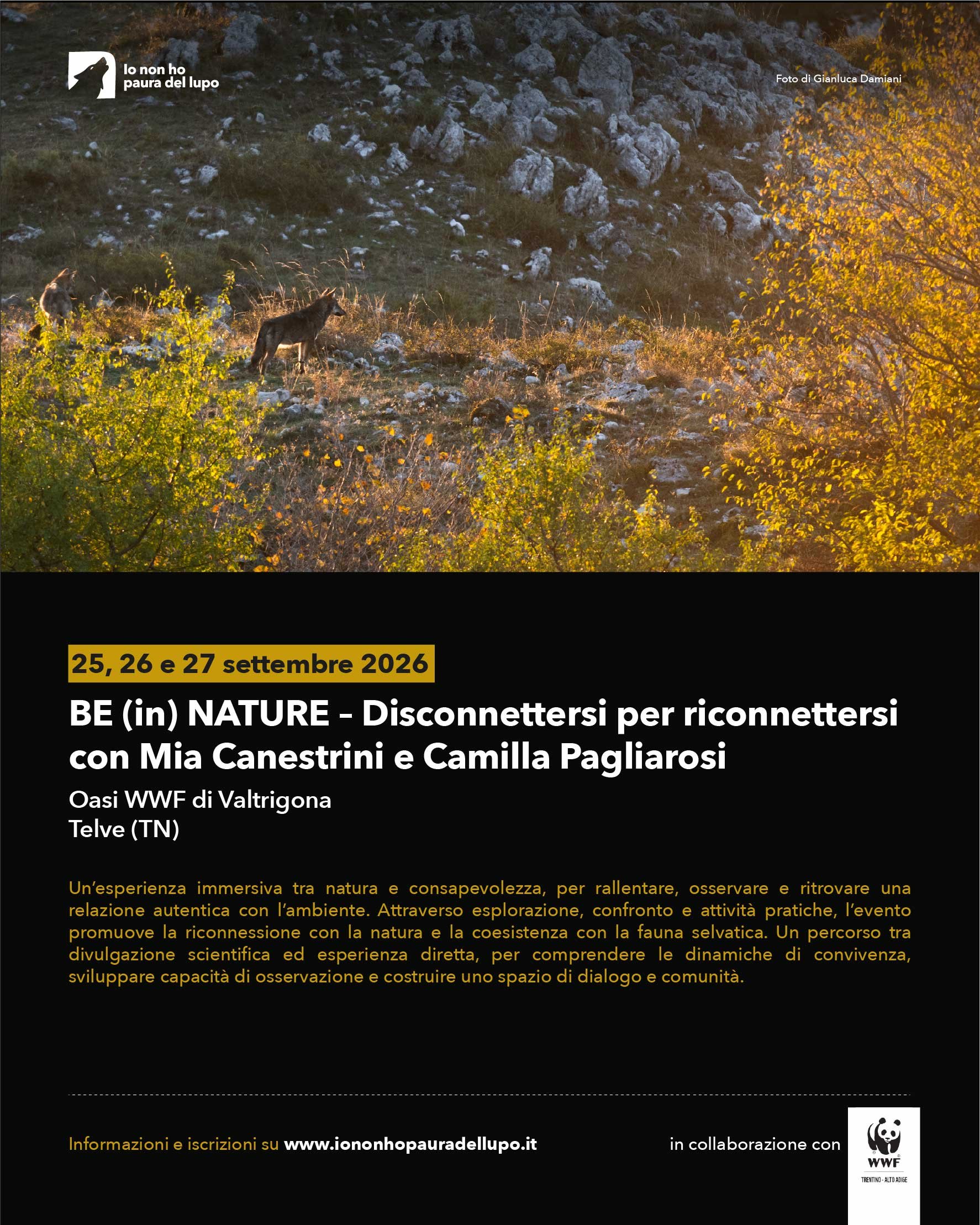 Locandina: BE (in) NATURE - Disconnettersi per riconnettersi, 25-27 settembre 2026, Oasi WWF di Valtrigona. Foto Gianluca Damiani