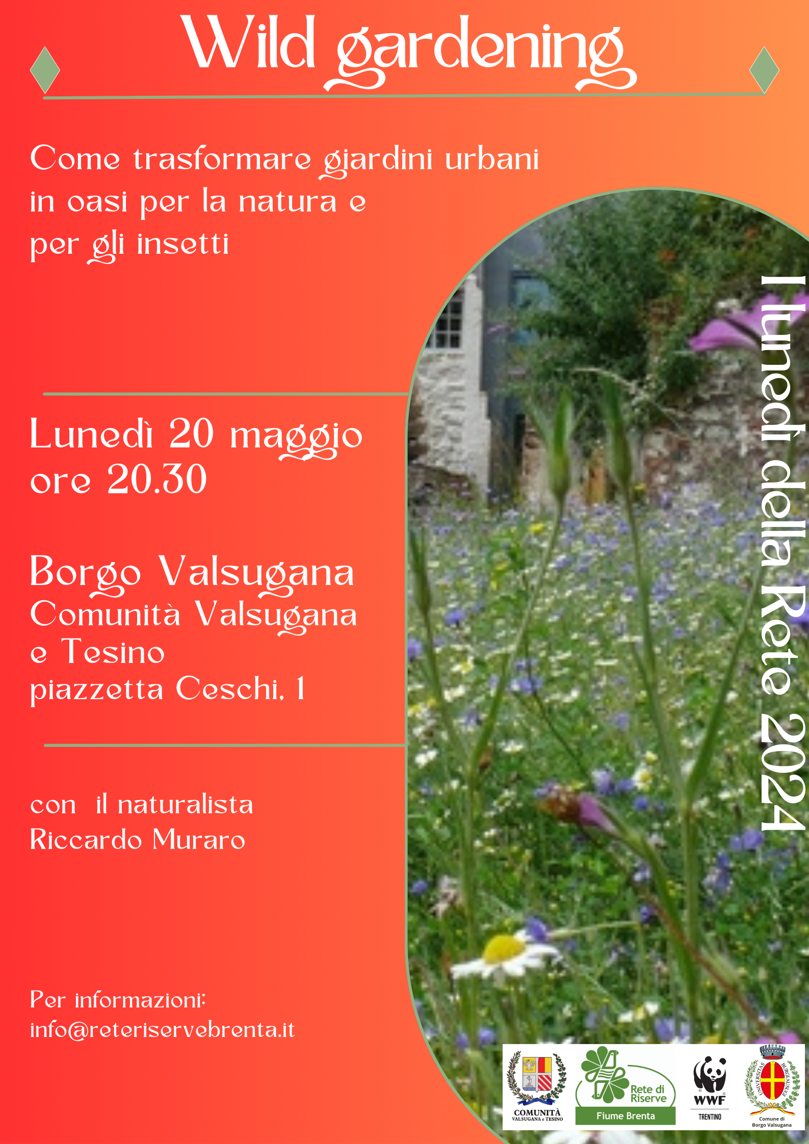 Locandina: I lunedì della Rete: wild gardening, giardini biodiversi