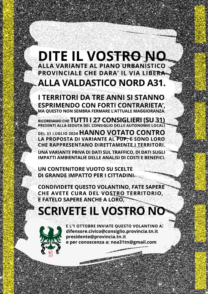 Locandina: Flash mob contro l'autostrada A31 Valdastico Nord